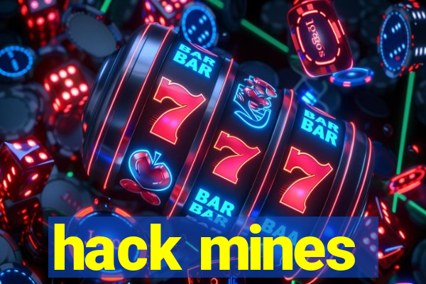 hack mines